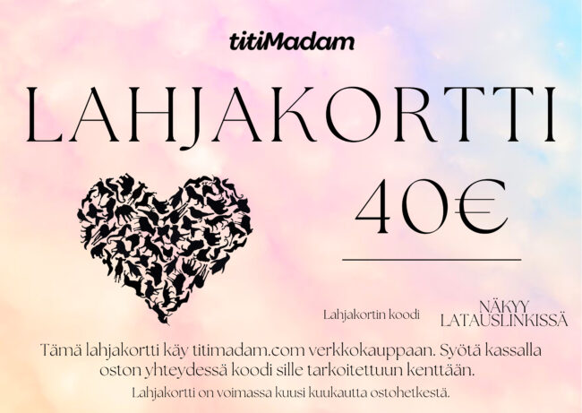 Lahjakortti 40€ Kotimaiseen titiMadam Jewelry Verkkokauppaan Lahjakortti 40€ Kotimaiseen titiMadam Jewelry Verkkokauppaan